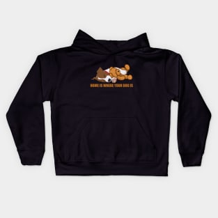 Home is where your dog is Kids Hoodie